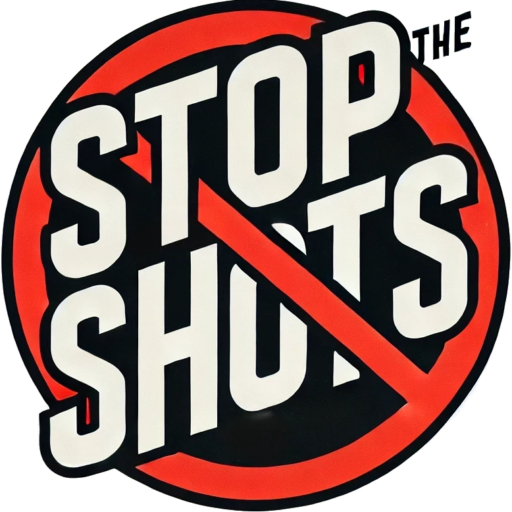 Stop The Shots